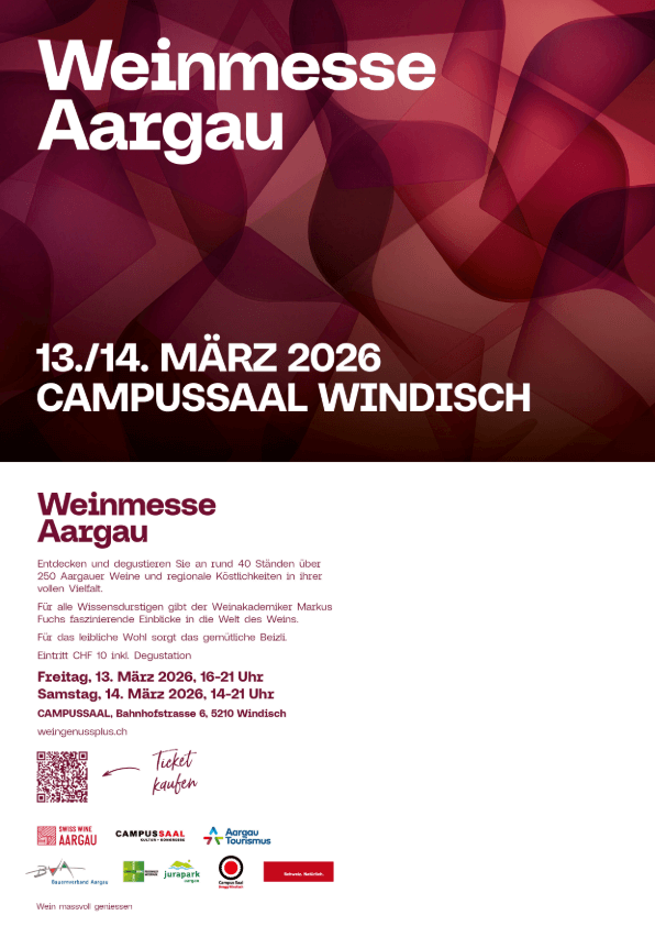 Plakat für die "Weinmesse Aargau" vom 13. bis 14. März 2026 im Campussaal Windisch mit Veranstaltungshinweisen, Ticketinfos, Partnerlogos und dem WeinGenussPlus-Erlebnis auf rotem, geometrischem Hintergrund.